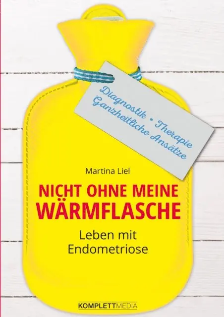 Martina Liel - Nicht ohne meine Wärmflasche, E-bok. Tillgänglighet: Lägg i varukorg