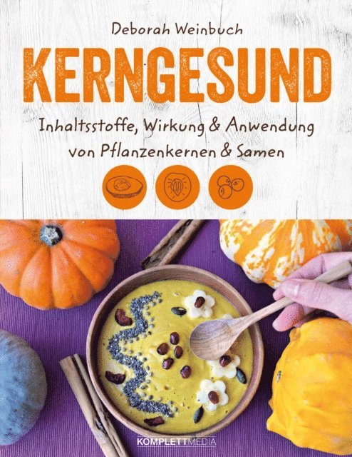 Deborah Weinbuch - Kerngesund, E-bok