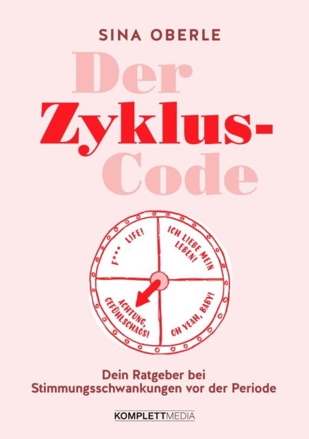Sina Oberle - Der Zyklus-Code, E-bok