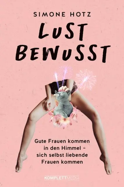 Simone Hotz - Lustbewusst, E-bok. Tillgänglighet: Lägg i varukorg