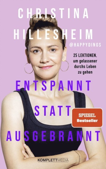 Christina Hillesheim - Entspannt statt ausgebrannt (SPIEGEL-Bestseller), E-bok. Tillgänglighet: Lägg i varukorg