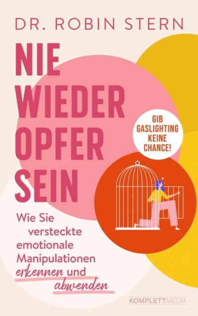 Dr. Robin Stern - Nie wieder Opfer sein!, E-bok
