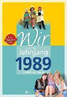 Caroline E. Heil - Wir vom Jahrgang 1989 - Kindheit und Jugend, Inbunden