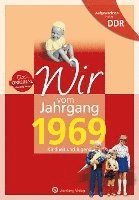 Mario Süßenguth - Aufgewachsen in der DDR - Wir vom Jahrgang 1969 - Kindheit und Jugend, Inbunden