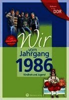 Christian König, Anna-Lena Roth - Geboren in der DDR - Wir vom Jahrgang 1986 - Kindheit und Jugend, Inbunden