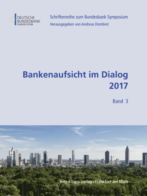 Andreas Dombret - Bankenaufsicht im Dialog 2017, E-bok