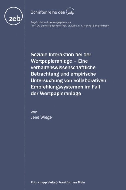 Jens Wiegel - Soziale Interaktion bei der Wertpapieranlage, E-bok