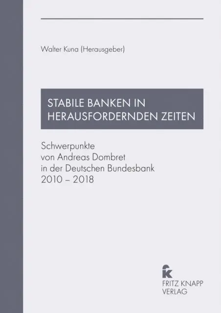Walter Kuna - Stabile Banken in herausfordernden Zeiten, E-bok. Tillgänglighet: Lägg i varukorg