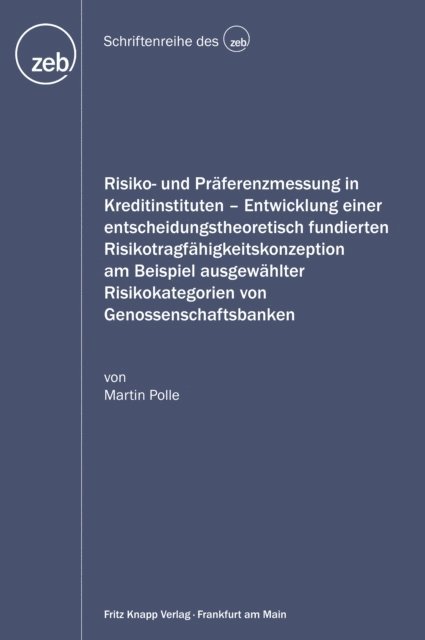 Martin Polle - Risiko- und Präferenzmessung in Kreditinstituten, E-bok