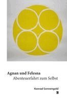 Konrad Sonnengold - Agnan und Felesna, Häftad