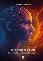 Dimitris Vartziotis - The Revolution of LLMs, Häftad. Tillgänglighet: Lägg i varukorg