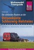 Reise Know-How Wohnmobil-Tourguide Ostseekste Schleswig-Holstein