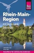 Reise Know-How Reisefhrer Rhein-Main-Region mit Taunus und Odenwald