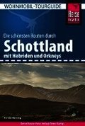 Reise Know-How Wohnmobil-Tourguide Schottland mit Hebriden und Orkneys