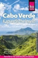 Sibylle Schellmann, Lucete Fortes, Pitt Reitmaier - Reise Know-How Reiseführer Cabo Verde - Kapverdische Inseln, Häftad