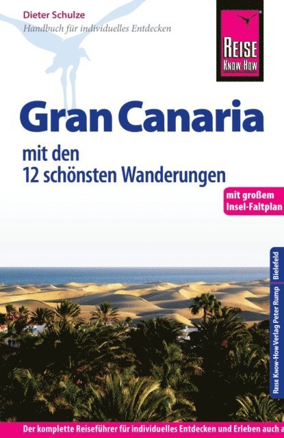 Dieter Schulze - Reise Know-How Reiseführer Gran Canaria, E-bok