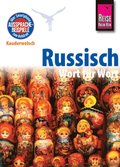 Reise Know-How Kauderwelsch Russisch - Wort für Wort: Kauderwelsch-Sprachführer Band 7