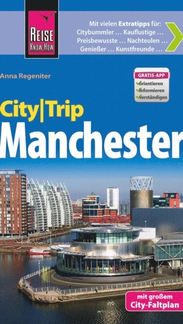 Anna Regeniter - Reise Know-How CityTrip Manchester, E-bok
