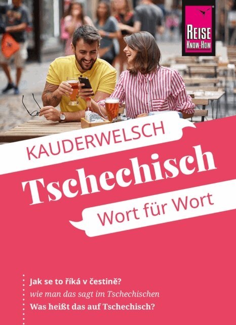 Markus Bingel - Reise Know-How Sprachführer Tschechisch - Wort für Wort: Kauderwelsch-Band 32, E-bok