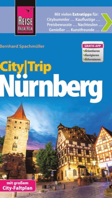 Bernhard Spachmuller - Reise Know-How CityTrip Nürnberg, E-bok