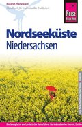 Reise Know-How Nordseeküste Niedersachsen: Reiseführer für individuelles Entdecken