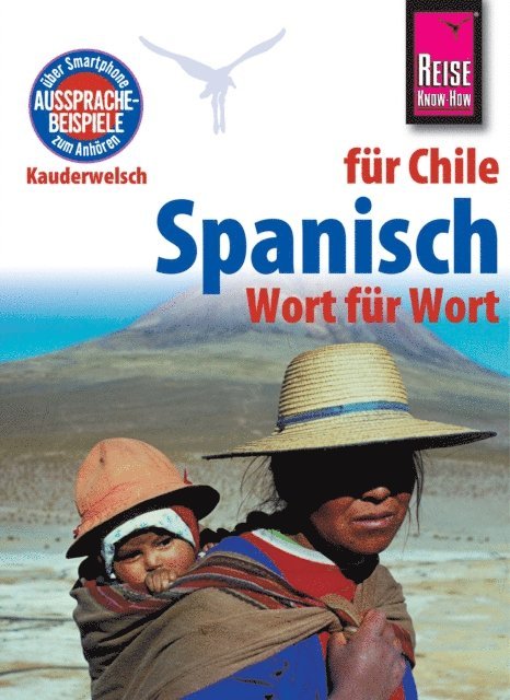 Enno Witfeld - Spanisch für Chile - Wort für Wort: Kauderwelsch-Sprachführer von Reise Know-How, E-bok. Tillgänglighet: Lägg i varukorg