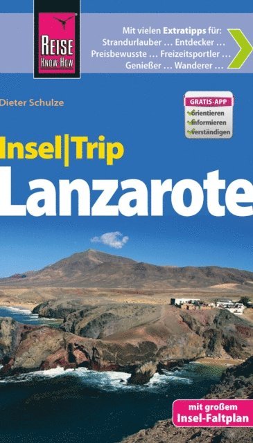 Dieter Schulze - Reise Know-How InselTrip Lanzarote, E-bok