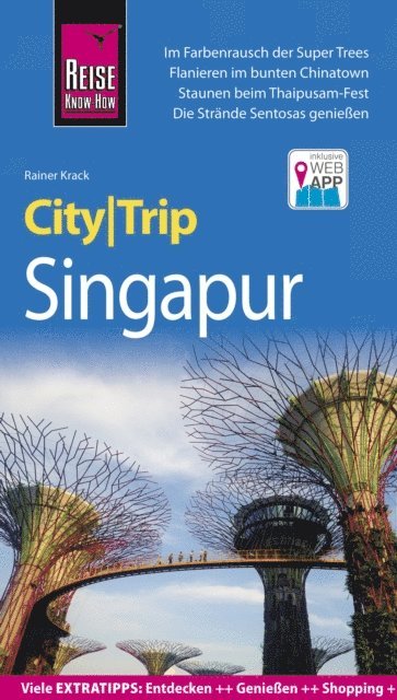 Rainer Krack - Reise Know-How CityTrip Singapur, E-bok