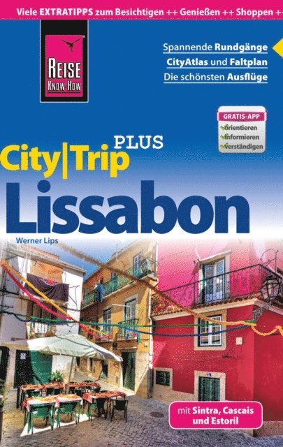 Werner Lips - Reise Know-How Reiseführer Lissabon (CityTrip PLUS), E-bok