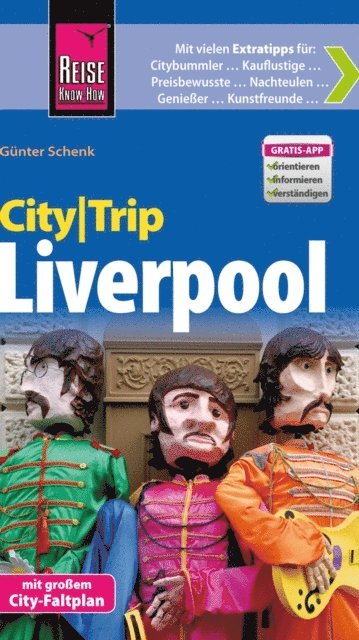 Gunter Schenk - Reise Know-How CityTrip Liverpool, E-bok