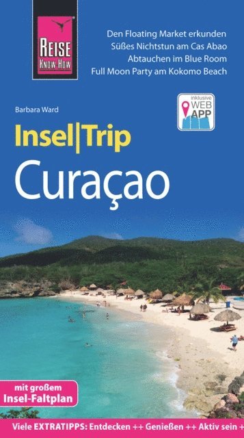 Barbara Ward - Reise Know-How InselTrip Curaçao, E-bok