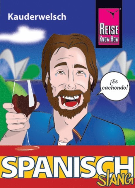 Hans-Jurgen Frundt - Spanisch Slang - das andere Spanisch, E-bok