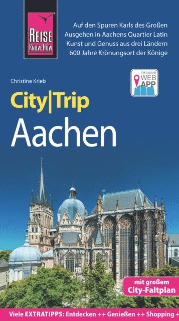 Christine Krieb - Reise Know-How CityTrip Aachen, E-bok