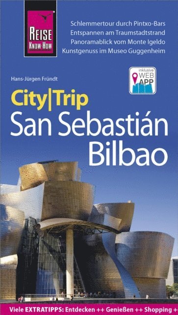 Hans-Jurgen Frundt - Reise Know-How CityTrip San Sebastián und Bilbao, E-bok