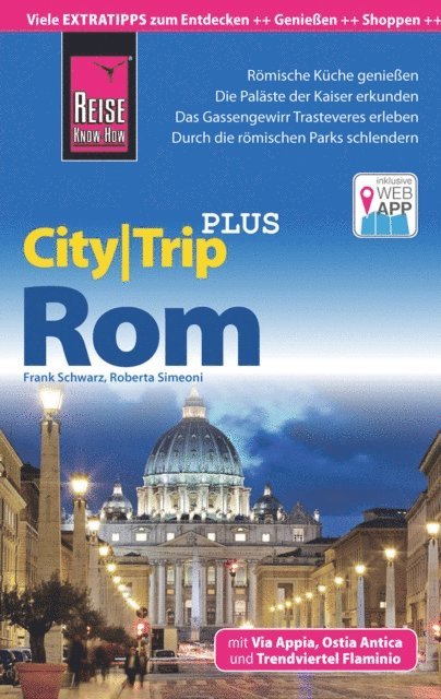 Frank Schwarz - Reise Know-How Reiseführer Rom (CityTrip PLUS), E-bok