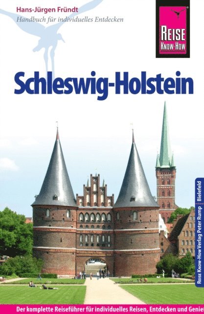 Hans-Jurgen Frundt - Reise Know-How Reiseführer Schleswig-Holstein, E-bok
