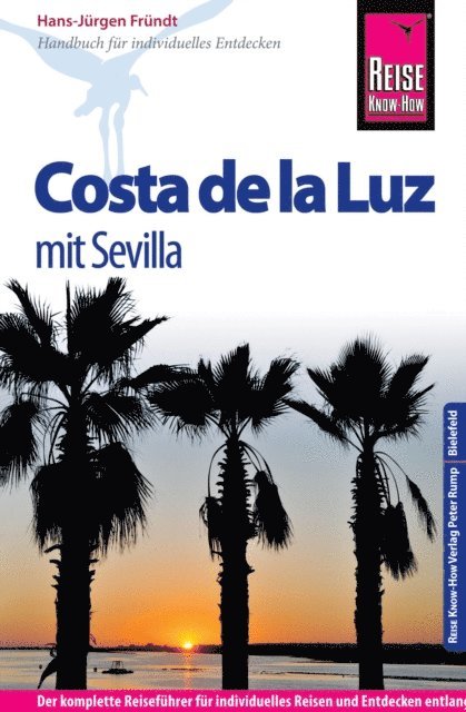 Hans-Jurgen Frundt - Reise Know-How Reiseführer Costa de la Luz - mit Sevilla, E-bok
