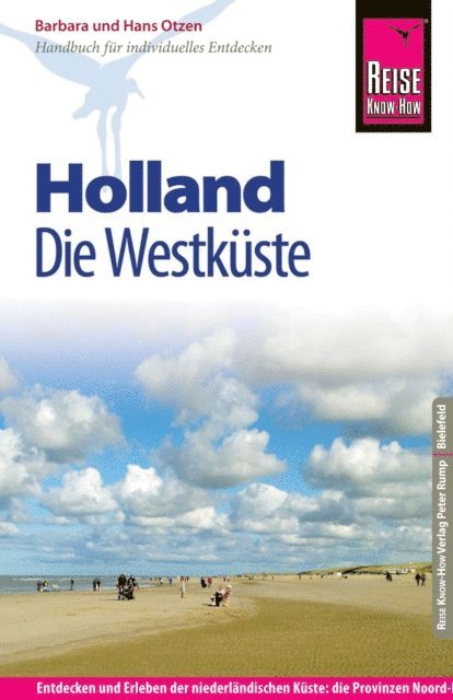Hans Otzen, Barbara Otzen - Reise Know-How Reiseführer Holland - Die Westküste, E-bok