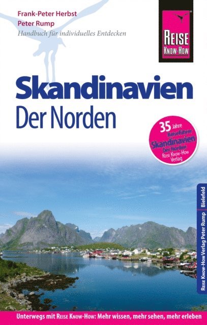 Frank-Peter Herbst, Peter Rump, Thomas Momsen - Reise Know-How Reiseführer Skandinavien - der Norden (durch Finnland, Schweden und Norwegen zum Nordkap), E-bok