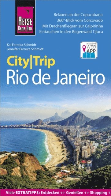 Kai Ferreira Schmidt, Jennifer Ferreira Schmidt - Reise Know-How CityTrip Rio de Janeiro, E-bok