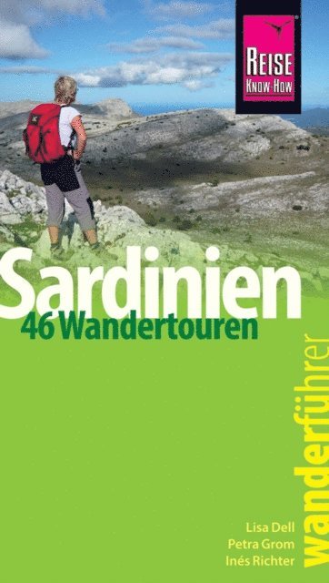 Lisa Dell, Petra Grom, Ines Richter - Reise Know-How Wanderführer Sardinien, E-bok