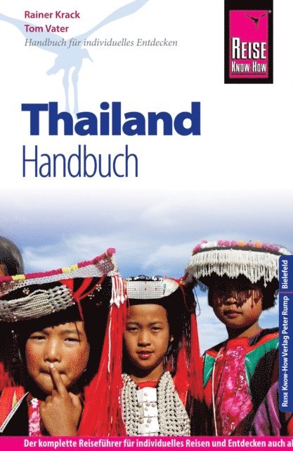 Rainer Krack, Tom Vater - Reise Know-How Reiseführer Thailand, E-bok