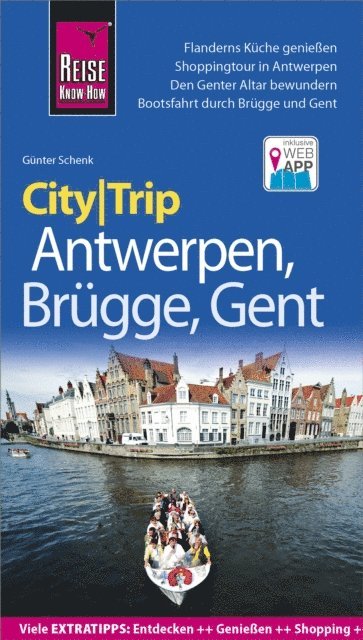 Gunter Schenk - Reise Know-How CityTrip Antwerpen, Brügge, Gent, E-bok