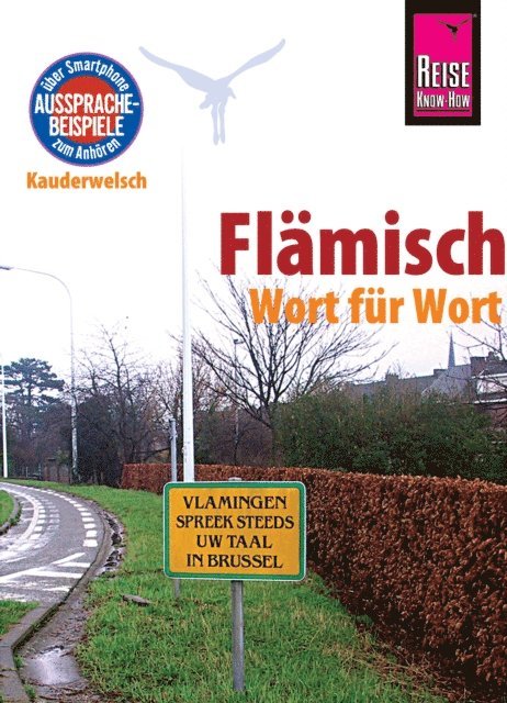 Elfi H. M. Gilissen - Reise Know-How Sprachführer Flämisch - Wort für Wort: Kauderwelsch-Band 156, E-bok