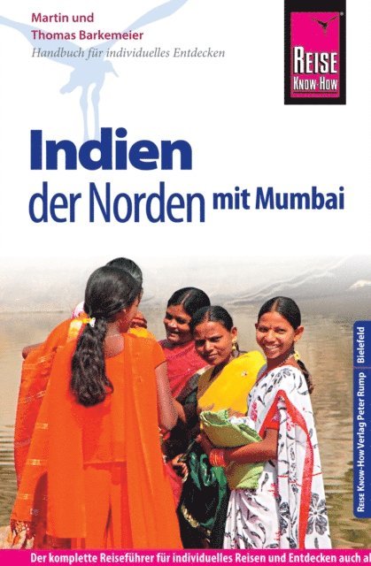 Martin Barkemeier, Thomas Barkemeier - Reise Know-How Reiseführer Indien - der Norden mit Mumbai, E-bok