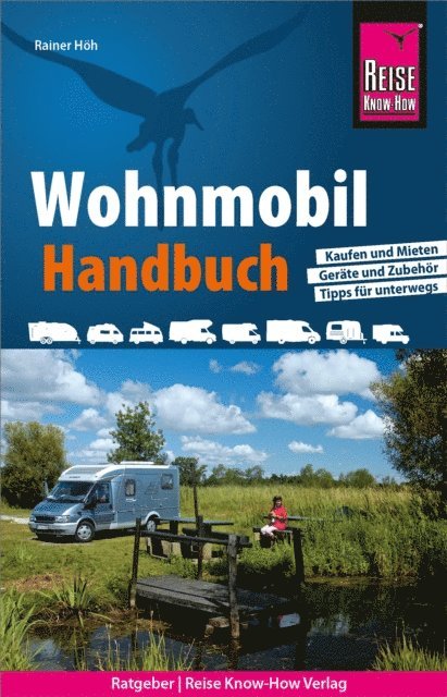 Rainer Hoh - Reise Know-How Wohnmobil-Handbuch, E-bok