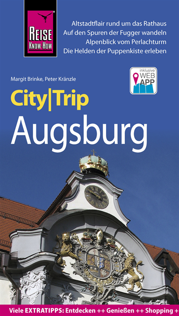 Margit Brinke, Peter Kranzle - Reise Know-How CityTrip Augsburg, E-bok