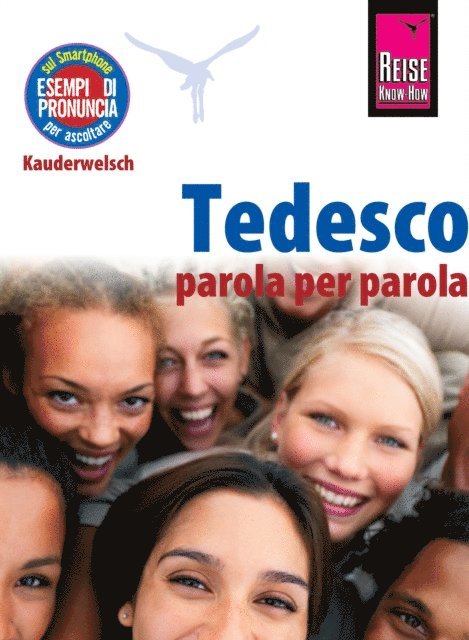 Claudia Schmidt - Tedesco - parola per parola (Deutsch als Fremdsprache, italienische Ausgabe), E-bok
