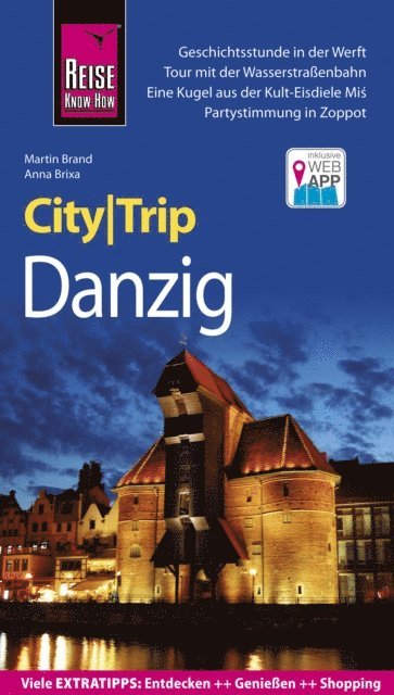 Anna Brixa, Martin Brand - Reise Know-How CityTrip Danzig, E-bok