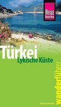 Reise Know-How Wanderführer Türkei, Lykische Küste ? 42 Wandertouren durch Lykien